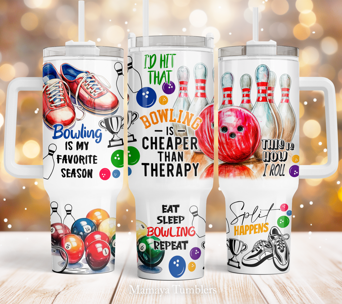 Bowling quotes 40oz Quencher tumbler sublimation design