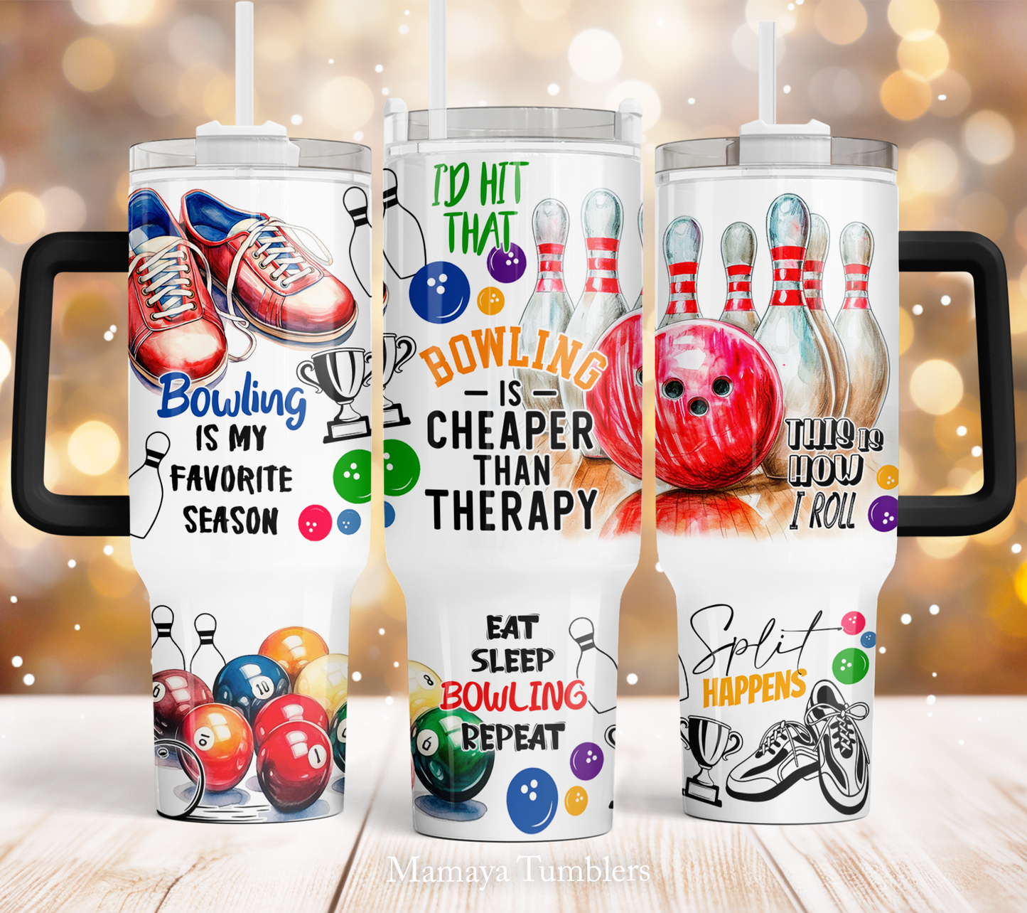 Bowling quotes 40oz Quencher tumbler sublimation design