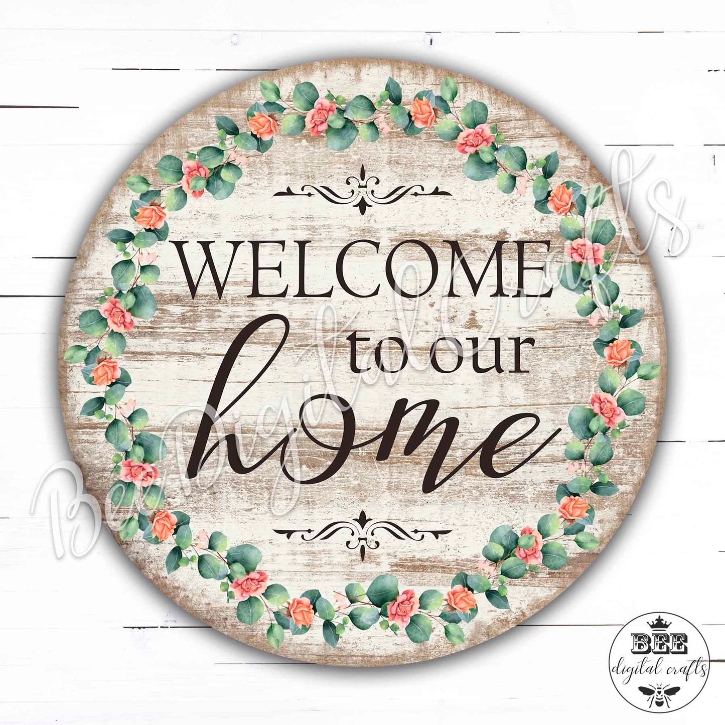 Welcome to our home door sign, 12 inch digital download