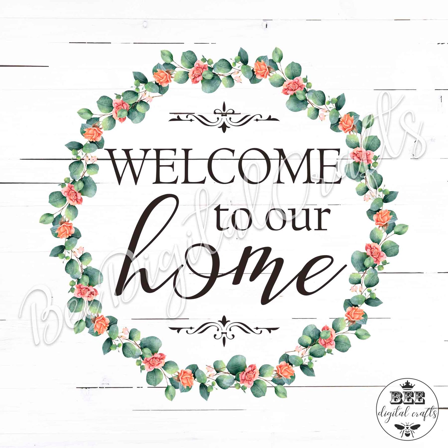 Welcome to our home door sign, 12 inch digital download