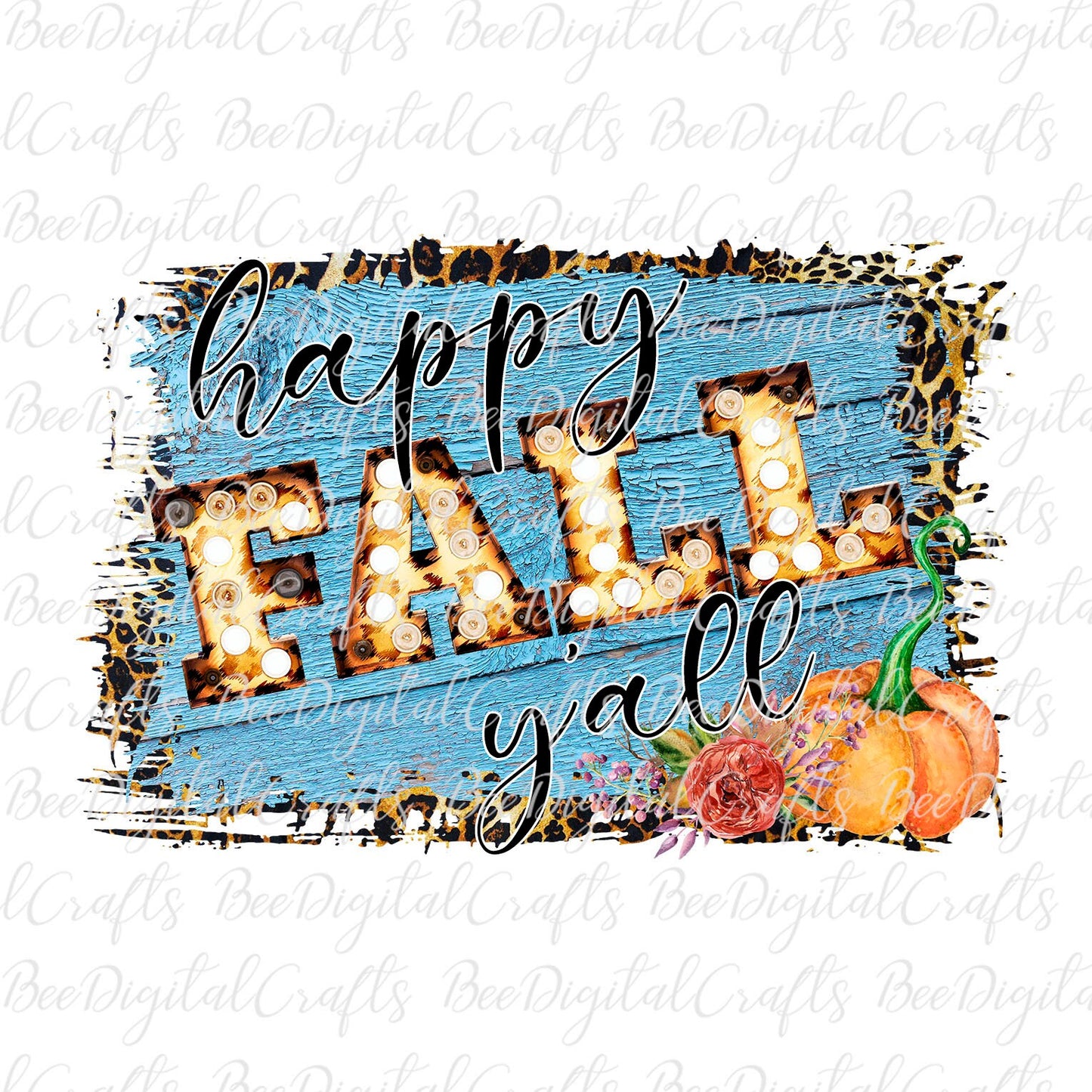 Happy fall y'all sublimation design