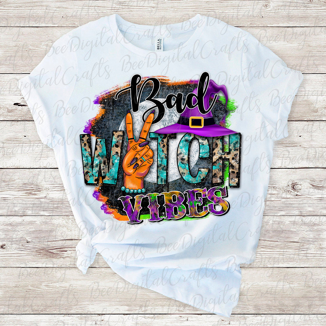 Bad witch vibes sublimation design