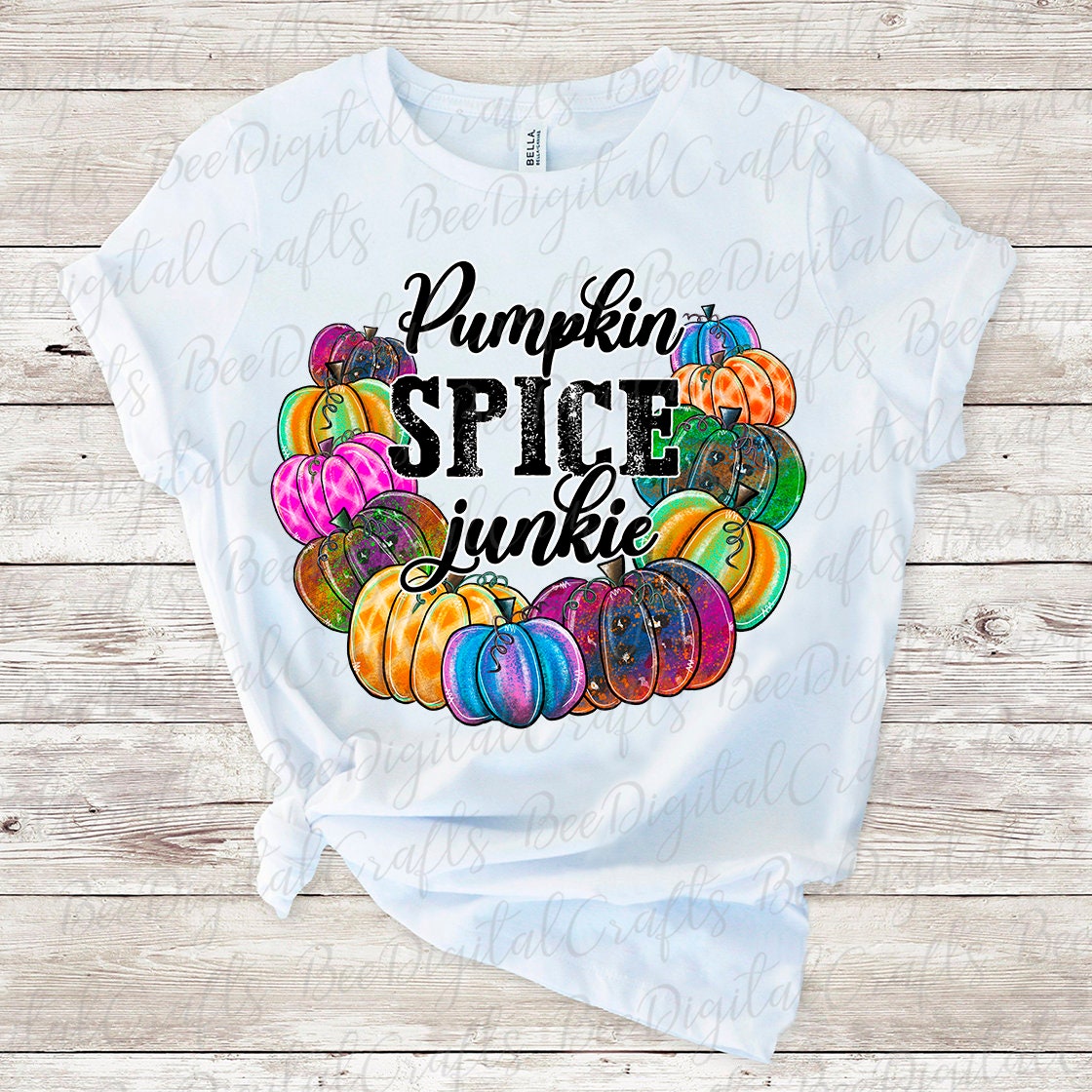 Pumpkin spice junkie sublimation design