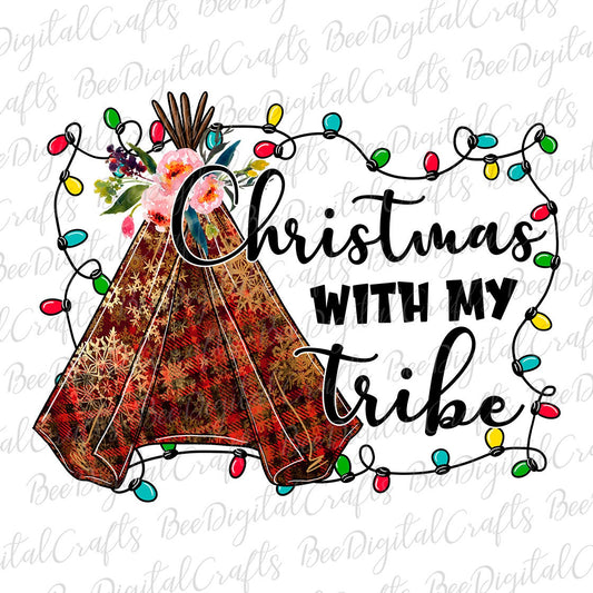 Christmas with my tribe sublimation design