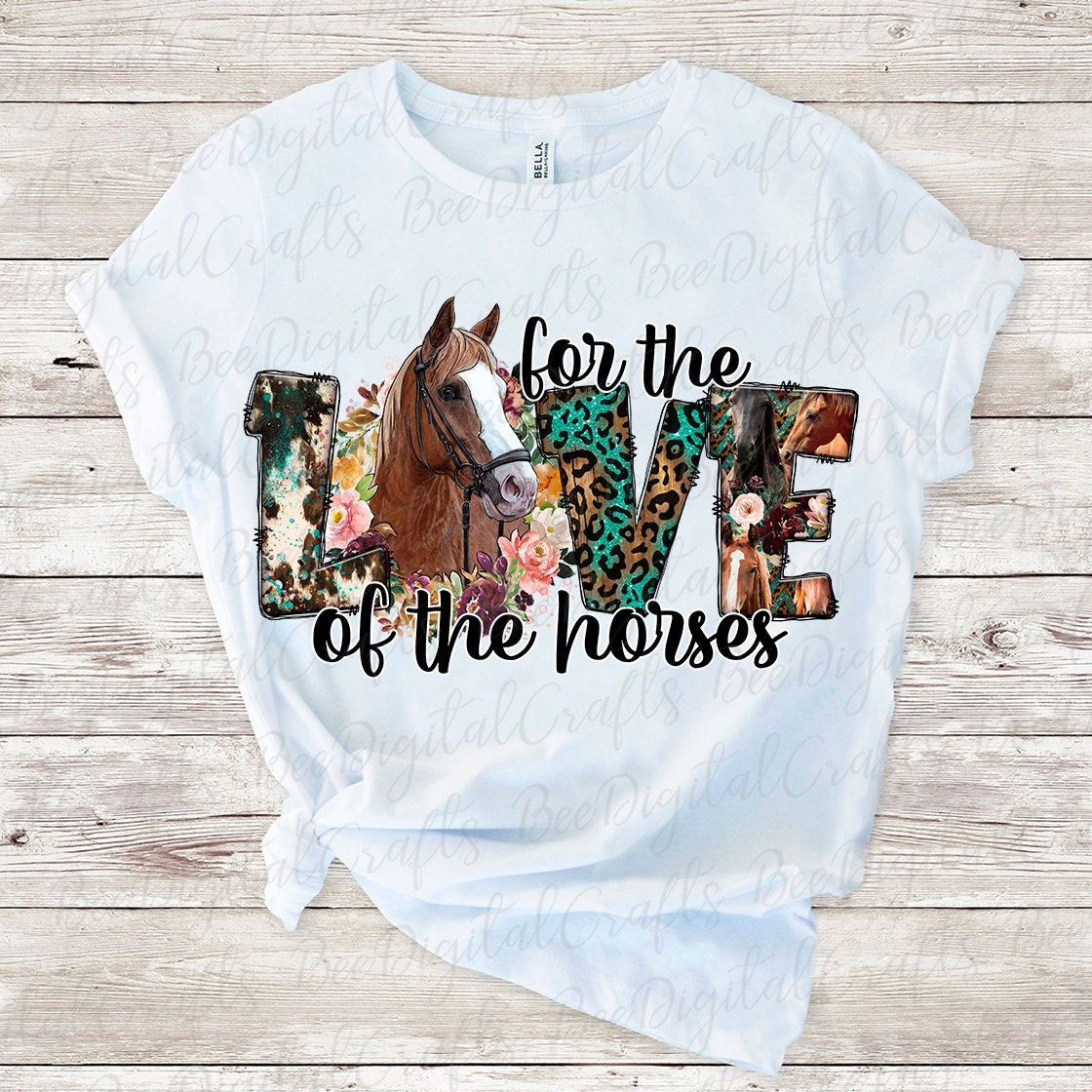 For the love of the horses sublimation design