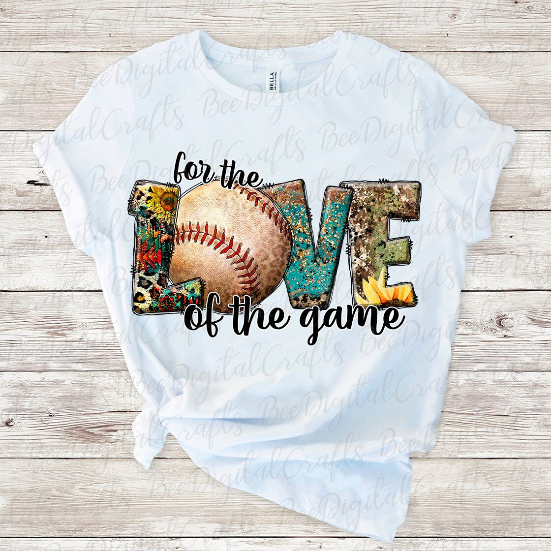 For the love of the game basebal sublimation design