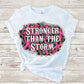 Stronger than the storm sublimation design