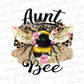 Aunt bee sublimation design