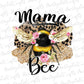 Mama bee sublimation design