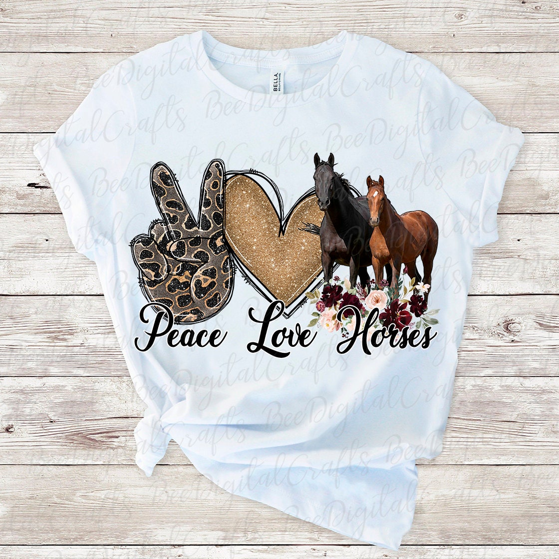 Peace love horses sublimation design