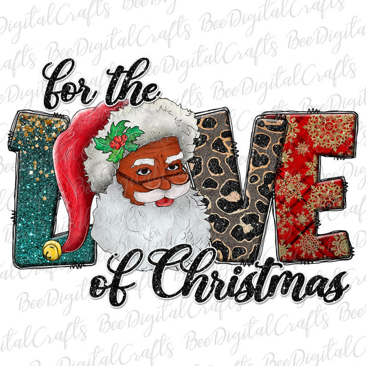 For the love of Christmas sublimation design