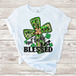 Not lucky just blessed sublimation design