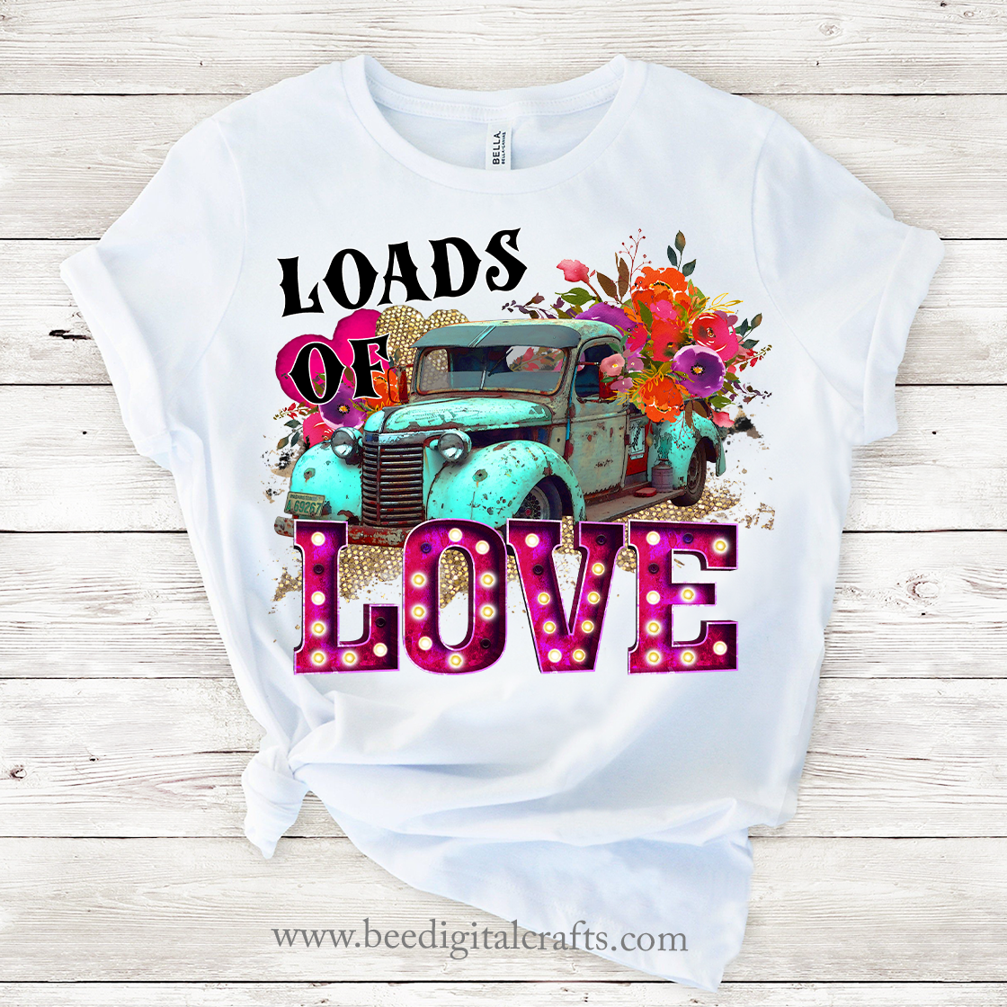 Loads of love sublimation design