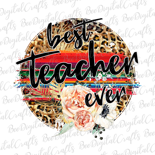 Best teacher ever sublimation design