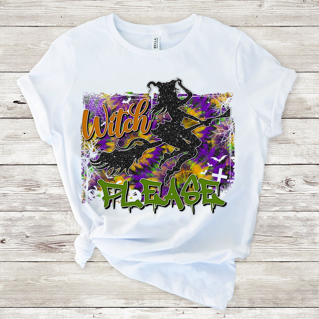 Witch please sublimation design