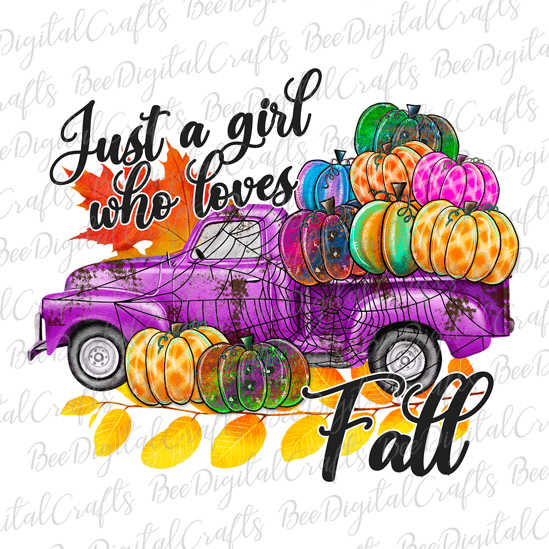 Just a girl who loves fall sublimation design