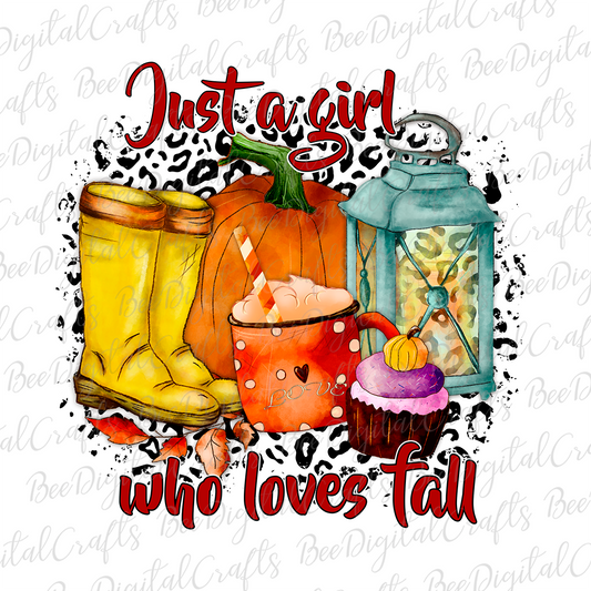 Just a girl who loves fall sublimation design