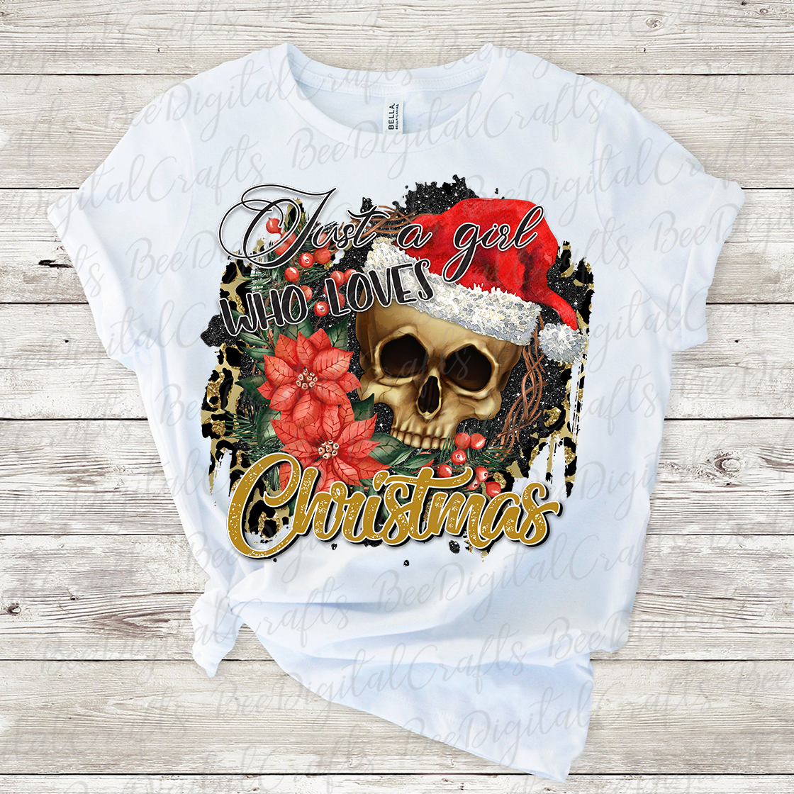 Just a girl who loves Christmas sublimation design