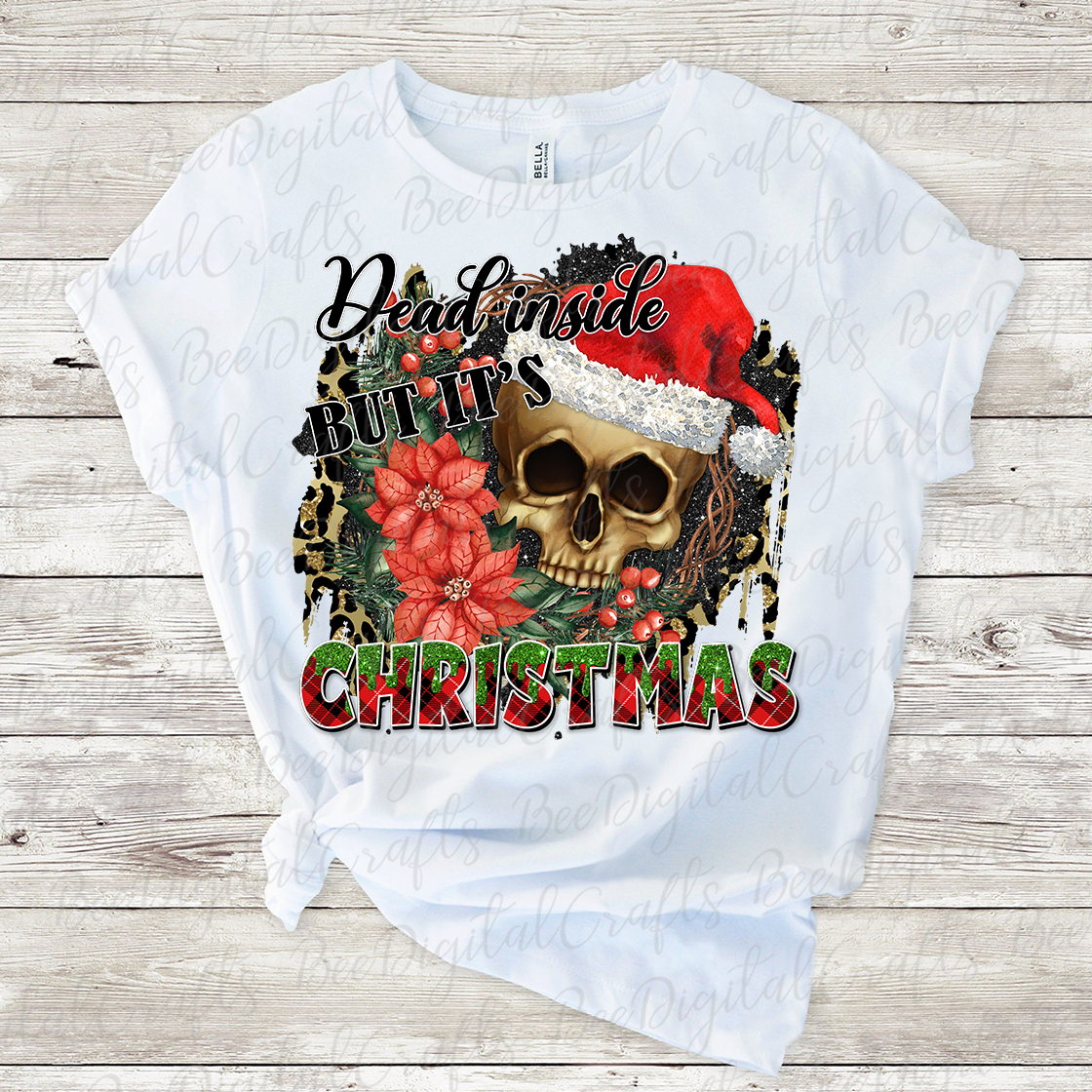 Dead inside but it's Christmas sublimation design