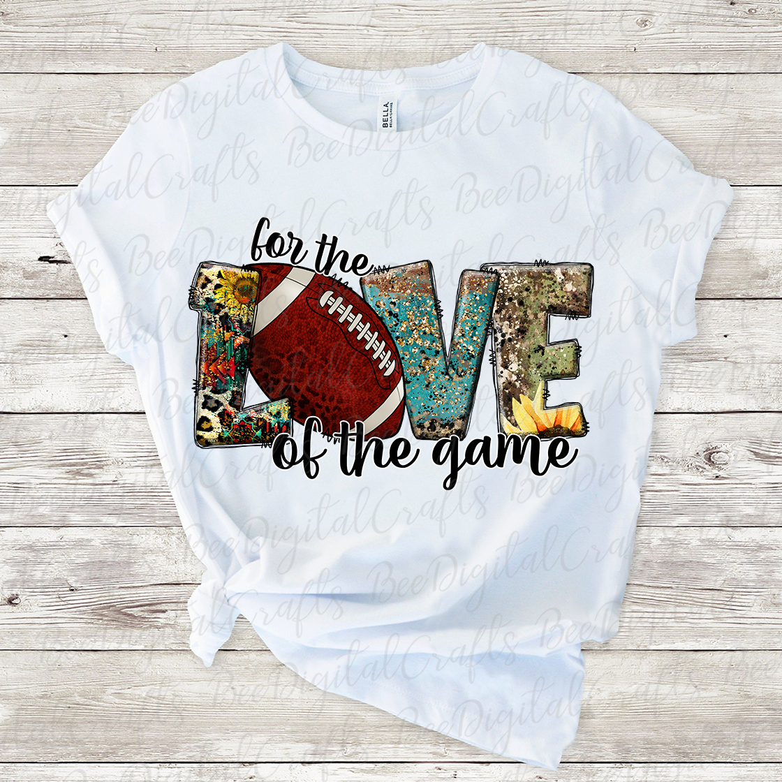 For the love of the game sublimation design