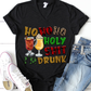 Ho ho holy shit I'm drunk sublimation design