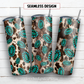 Cowhide turquoise 20 oz skinny tumbler sublimation design