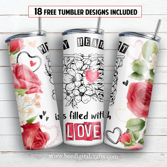 My heart is filled with love 20 oz skinny tumbler sublimation design