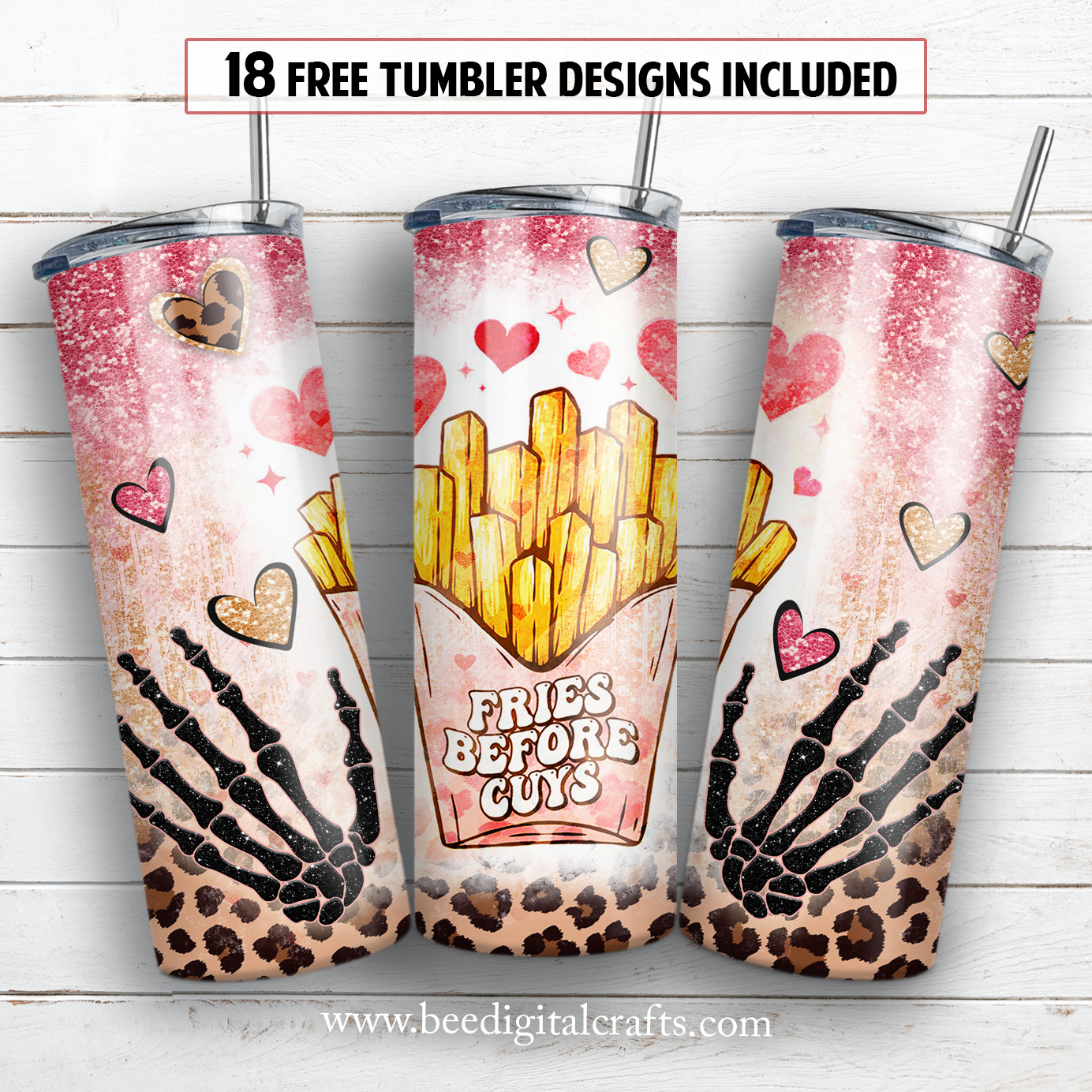 Fries before guys 20 oz skinny tumbler sublimation design