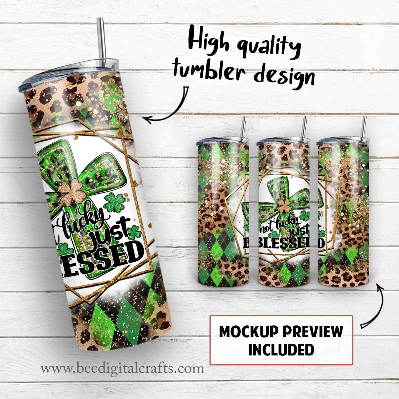 Not lucky just blessed 20 oz skinny tumbler sublimation design