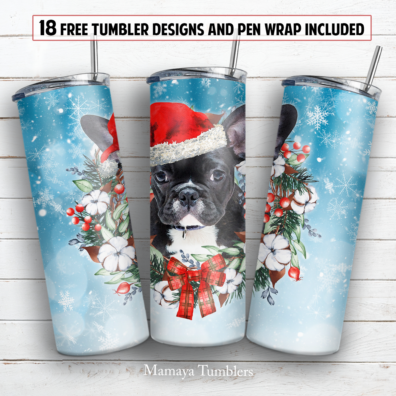 Christmas french bulldog 20 and 30 oz skinny tumbler sublimation design