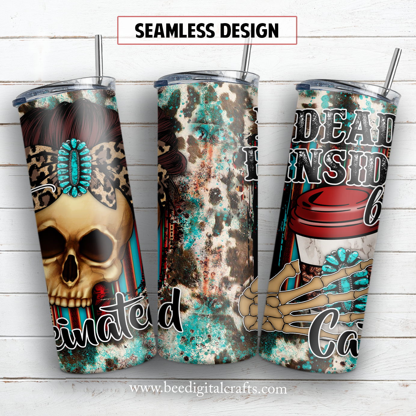 Dead inside but caffeinated 20 oz skinny tumbler sublimation design