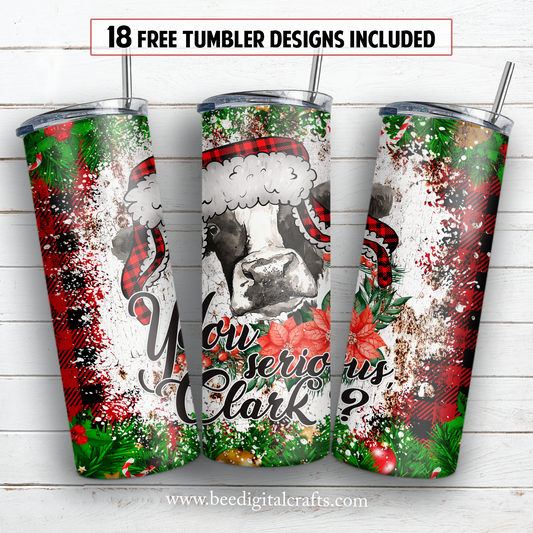 You serious Clark 20 oz skinny tumbler sublimation design