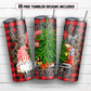 Hanging with my gnomies 20 oz skinny tumbler sublimation design