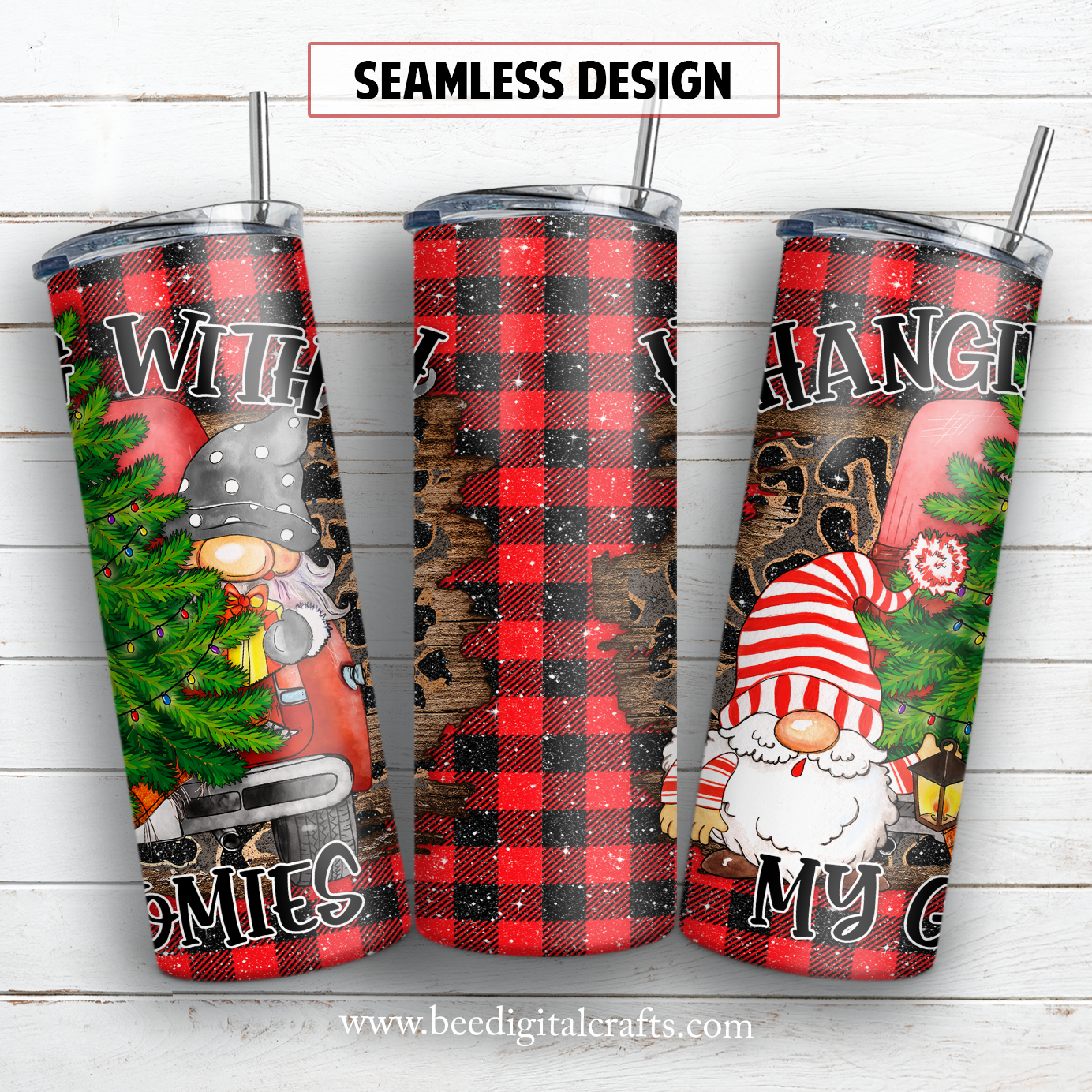 Hanging with my gnomies 20 oz skinny tumbler sublimation design