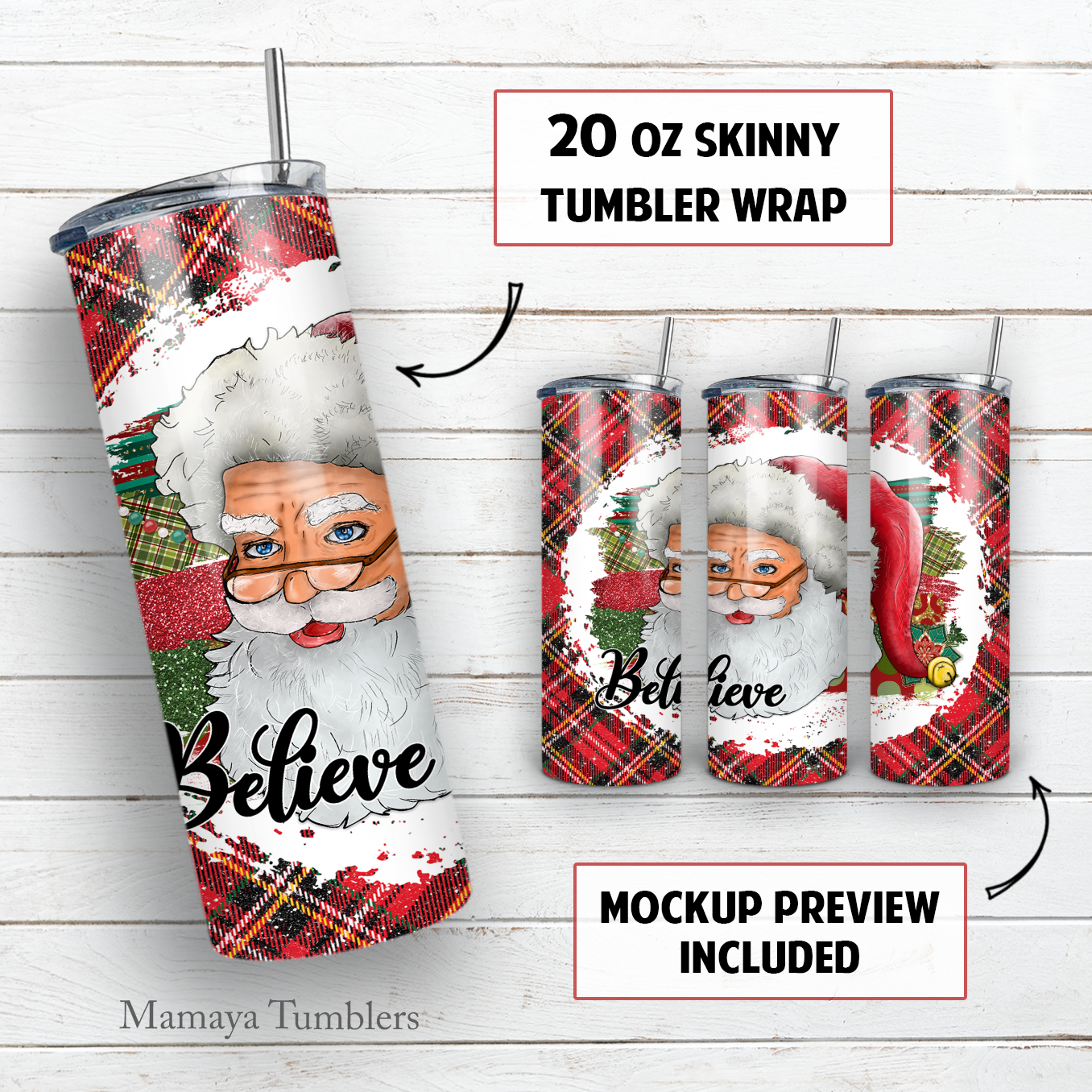 Believe Santa 20 oz skinny tumbler sublimation design