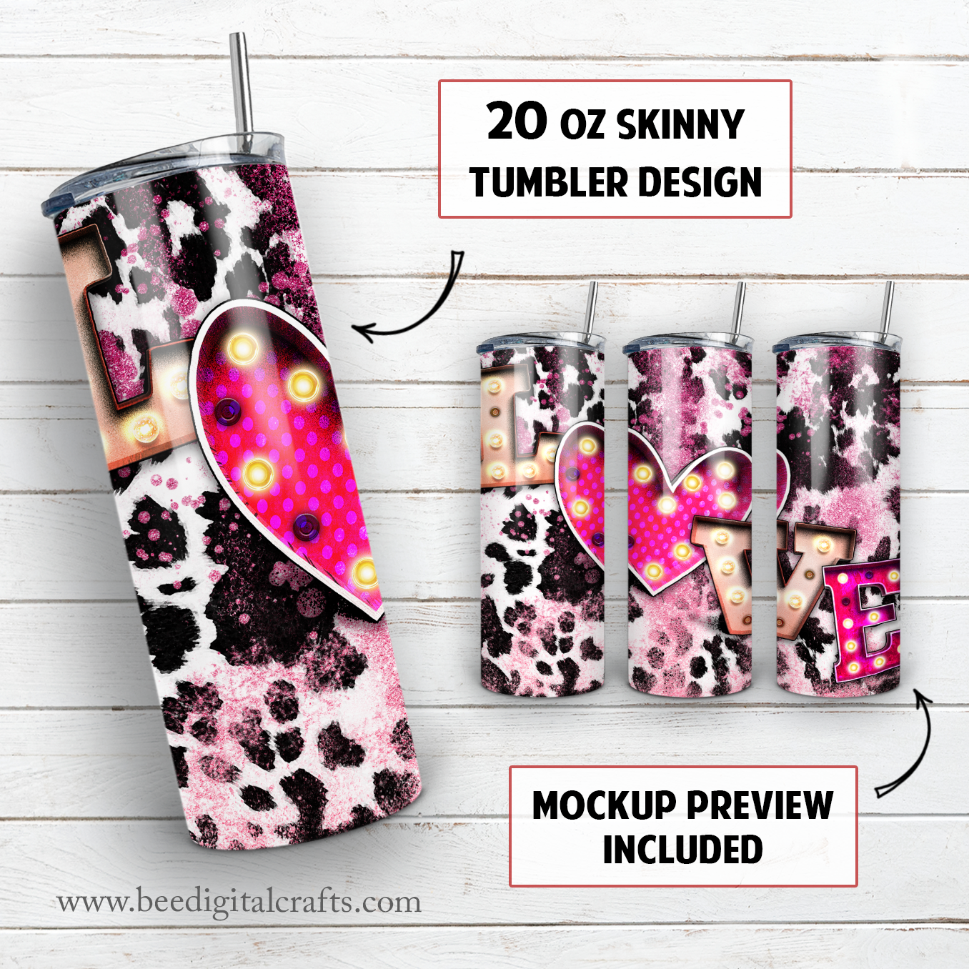 Love cowhide 20 oz skinny tumbler sublimation design