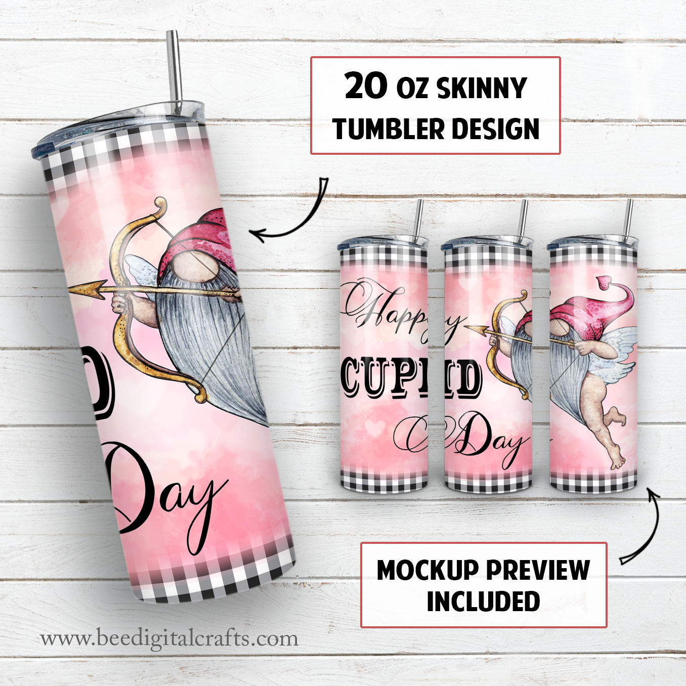 Happy Cupid day 20 oz skinny tumbler sublimation design