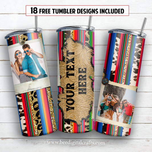 Serape picture frame 20 oz skinny tumbler sublimation design