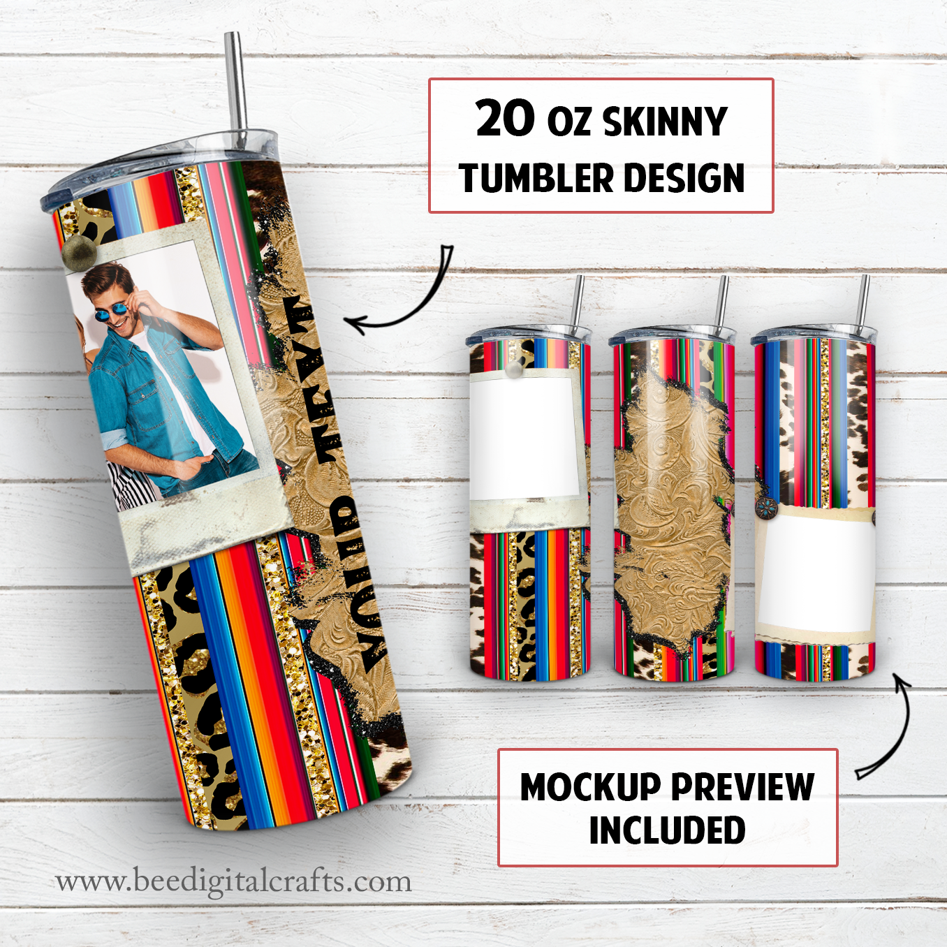 Serape picture frame 20 oz skinny tumbler sublimation design